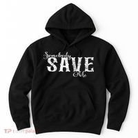 Somebody Save Me Country Music Hoodie thumb 0