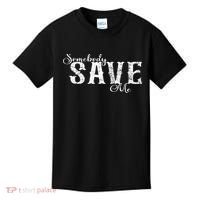 Somebody Save Me Country Music Kids T-Shirt thumb 0