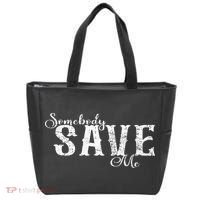 Somebody Save Me Country Music Tote Bag thumb 0