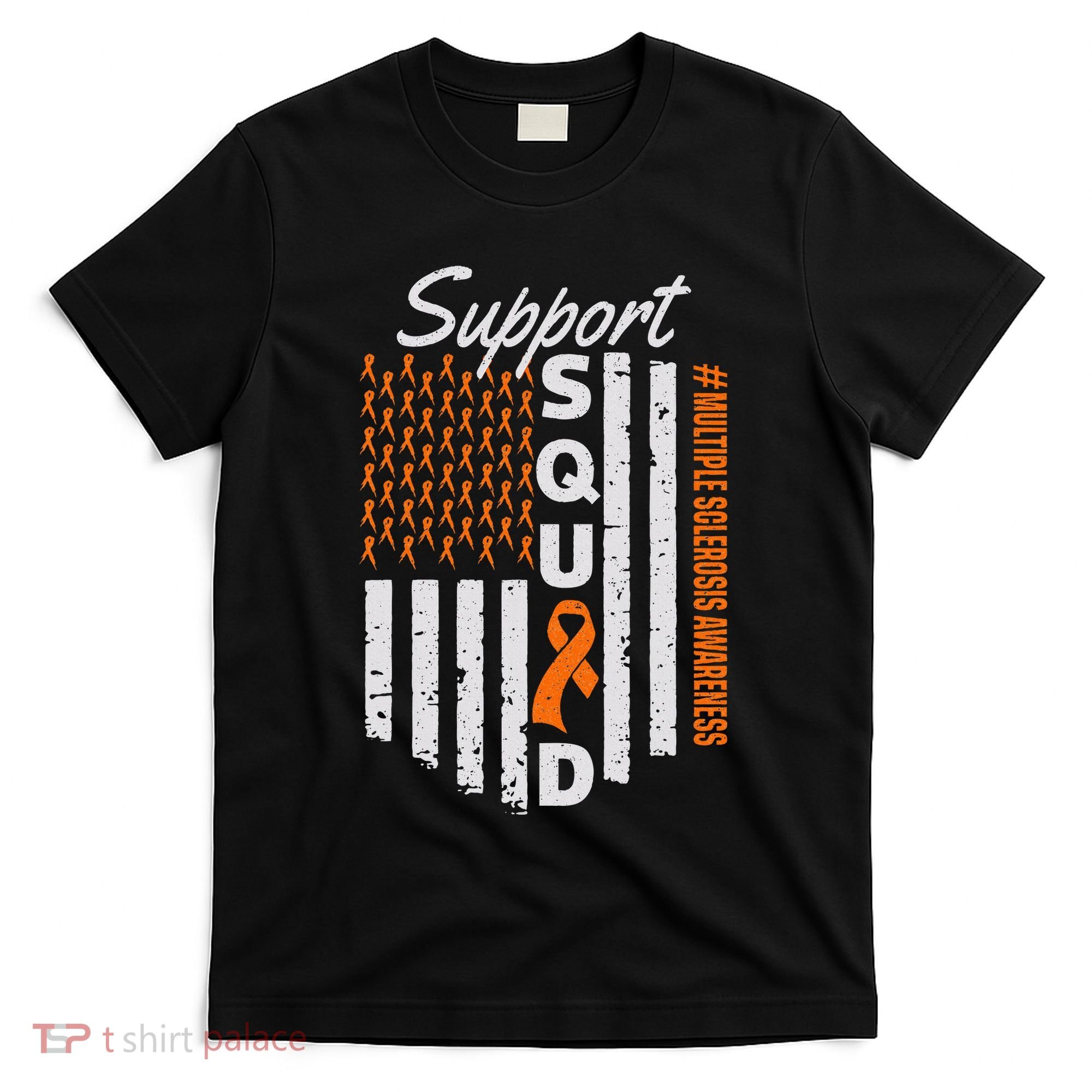 Support Squad Multiple Sclerosis Awareness Ms Awareness T-Shirt