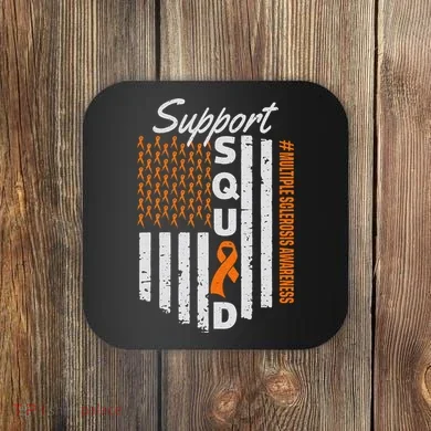 Support Squad Multiple Sclerosis Awareness Ms Awareness Coaster