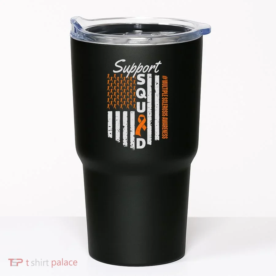 Support Squad Multiple Sclerosis Awareness Ms Awareness Tumbler