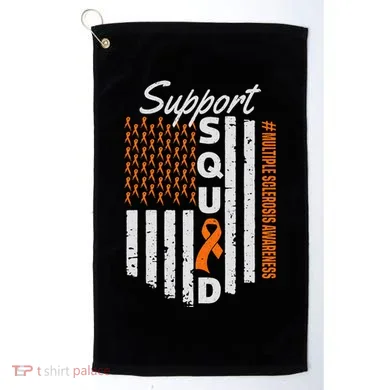 Support Squad Multiple Sclerosis Awareness Ms Awareness Golf Towel