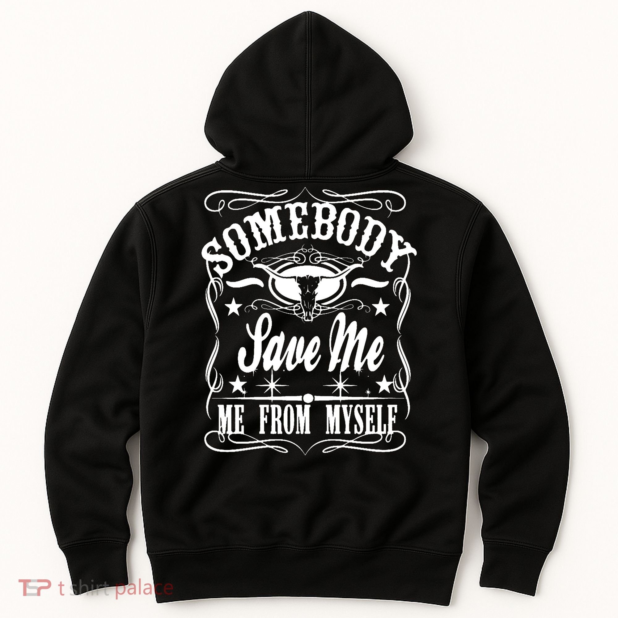 Somebody Save Me From Myself Country Music Front & Back Hoodie
