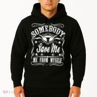 Somebody Save Me From Myself Country Music Front & Back Hoodie thumb 2