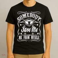 Somebody Save Me From Myself Country Music Front & Back T-Shirt thumb 3