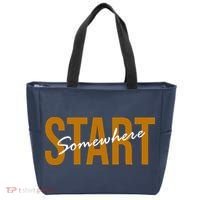 Start Somewhere Motivation Quote Tote Bag thumb 0