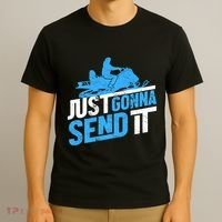 Snowmobiling Snow Machine Snowmobile - Just Gonna Send It T-Shirt thumb 3