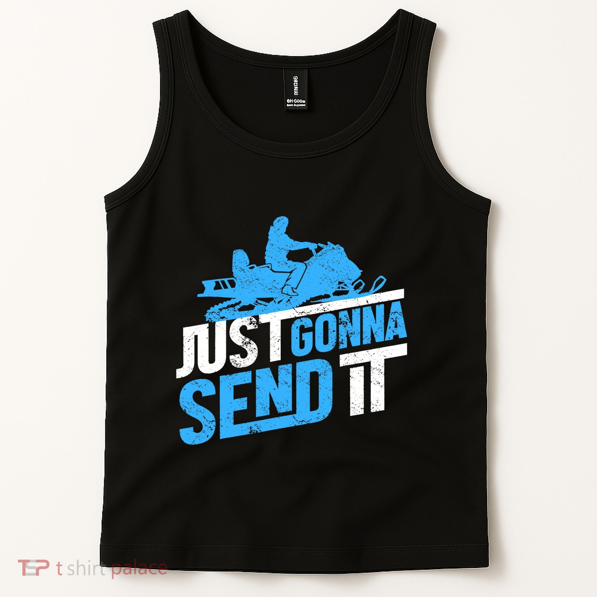 Snowmobiling Snow Machine Snowmobile - Just Gonna Send It Tank Top