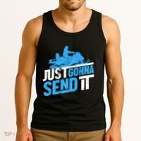 Snowmobiling Snow Machine Snowmobile - Just Gonna Send It Tank Top thumb 3