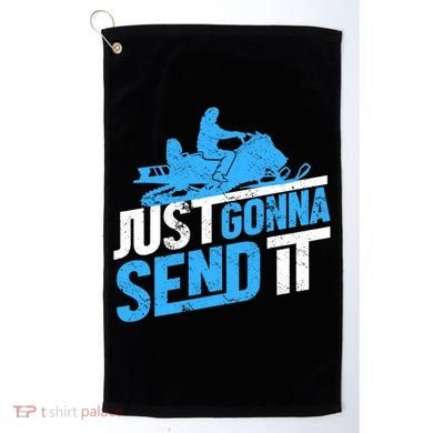 Snowmobiling Snow Machine Snowmobile - Just Gonna Send It Golf Towel