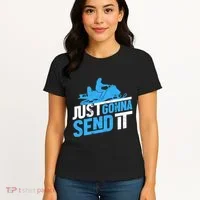 Snowmobiling Snow Machine Snowmobile - Just Gonna Send It Women's T-Shirt thumb 4
