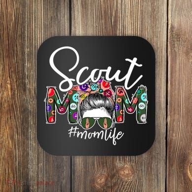 Scouting Scout Mom Life Messy Bun Hair Coaster