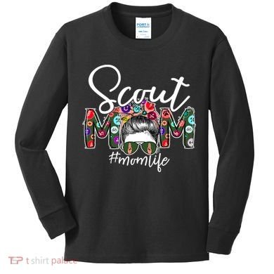 Scouting Scout Mom Life Messy Bun Hair Kids Long Sleeve Shirt