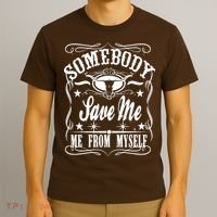 Somebody Save Me From Myself Country Music T-Shirt thumb 3
