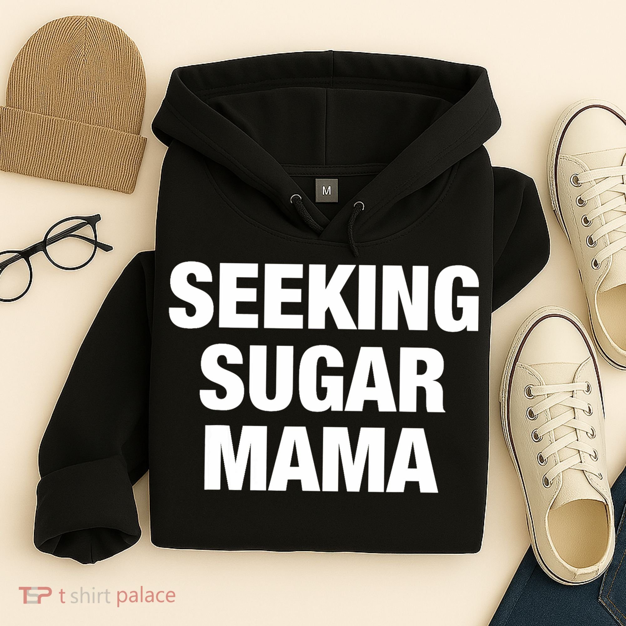 Seeking Sugar Mama Mother's Day Funny Hoodie