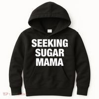 Seeking Sugar Mama Mother's Day Funny Kids Hoodie thumb 0