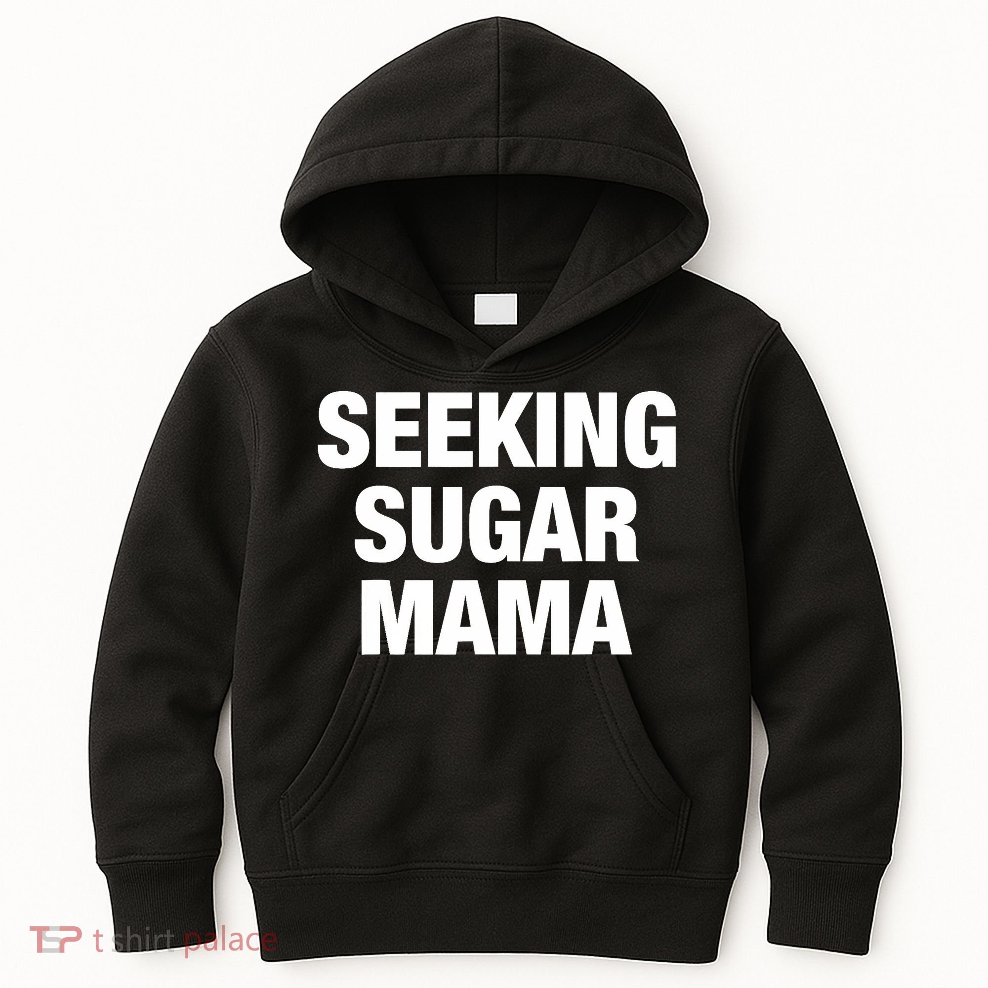 Seeking Sugar Mama Mother's Day Funny Kids Hoodie