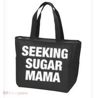 Seeking Sugar Mama Mother's Day Funny Tote Bag thumb 3