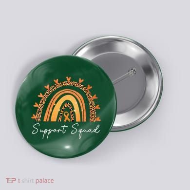 Support Squad Multiple Sclerosis Awareness Survivor Button