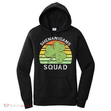 Shenanigans Squad Matching Vintage St Patricks Day Group Fun Women's Hoodie