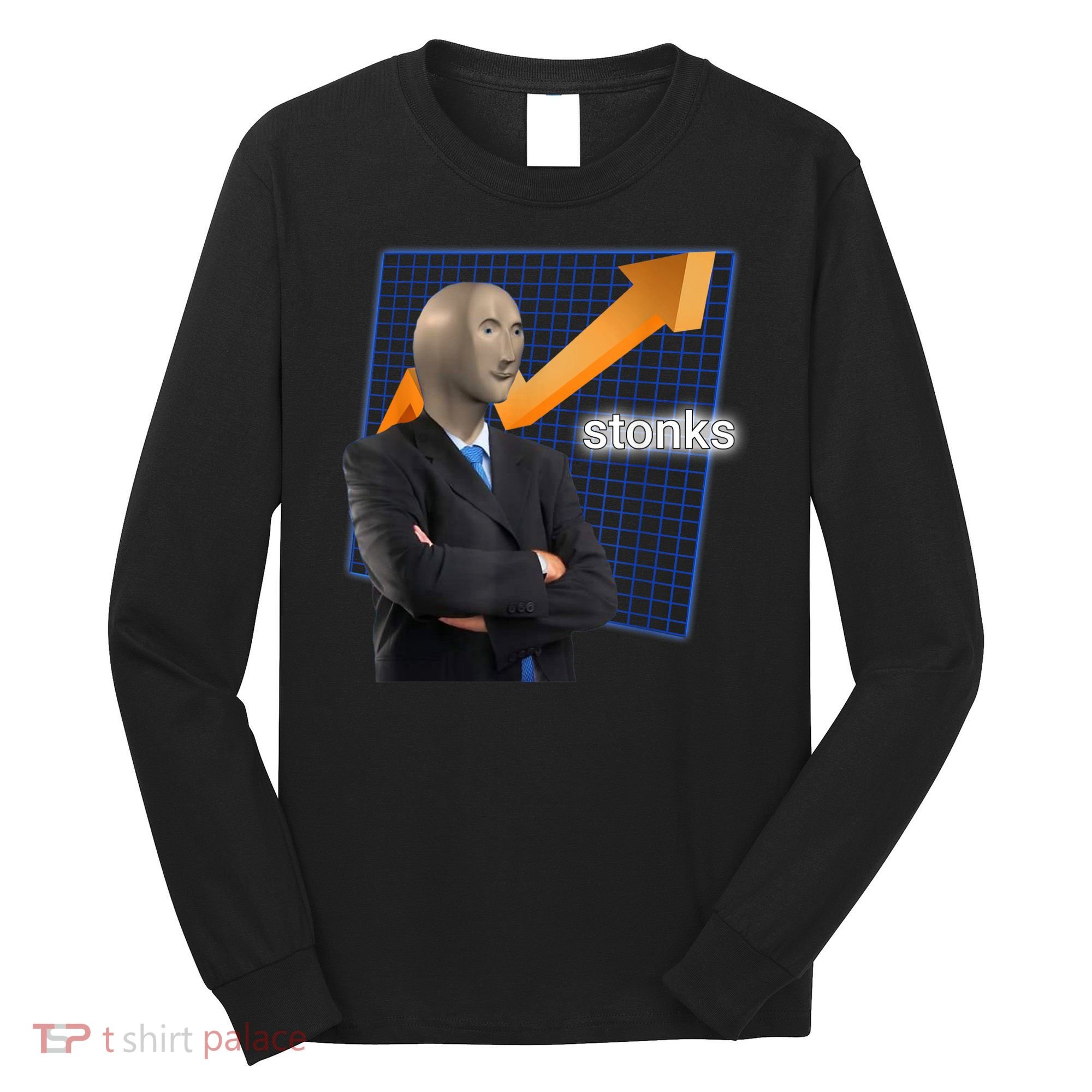 Stonks Surreal Memes Funny Stock Long Sleeve Shirt