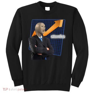 Stonks Surreal Memes Funny Stock Sweatshirt