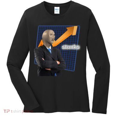 Stonks Surreal Memes Funny Stock Women's Long Sleeve Shirt