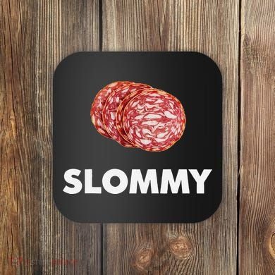 Slommy Salami Meme Oddly Specific Funny Memes Internet Memes Coaster