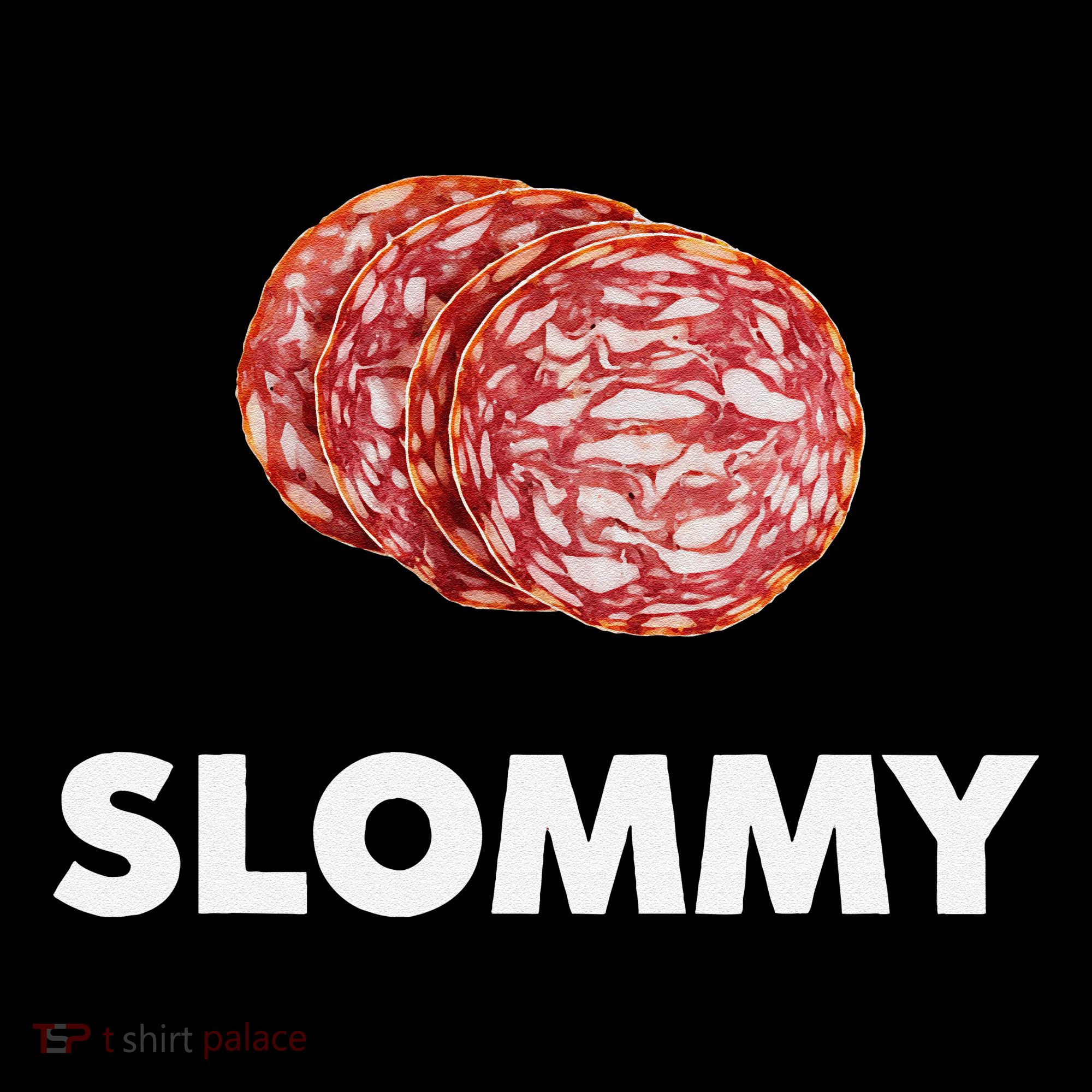 Slommy Salami Meme Oddly Specific Funny Memes Internet Memes Women's Hoodie