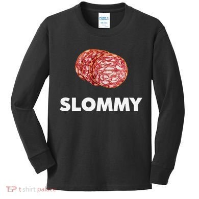 Slommy Salami Meme Oddly Specific Funny Memes Internet Memes Kids Long Sleeve Shirt