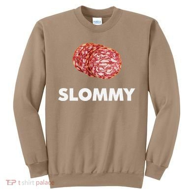 Slommy Salami Meme Oddly Specific Funny Memes Internet Memes Sweatshirt