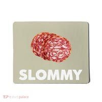 Slommy Salami Meme Oddly Specific Funny Memes Internet Memes Mousepad thumb 0