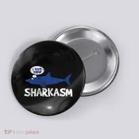 Shark Sharkasm Marine Biology Button thumb 0
