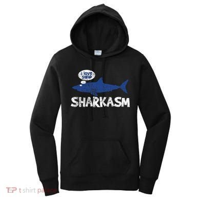 Shark Sharkasm Marine Biology Women's Hoodie