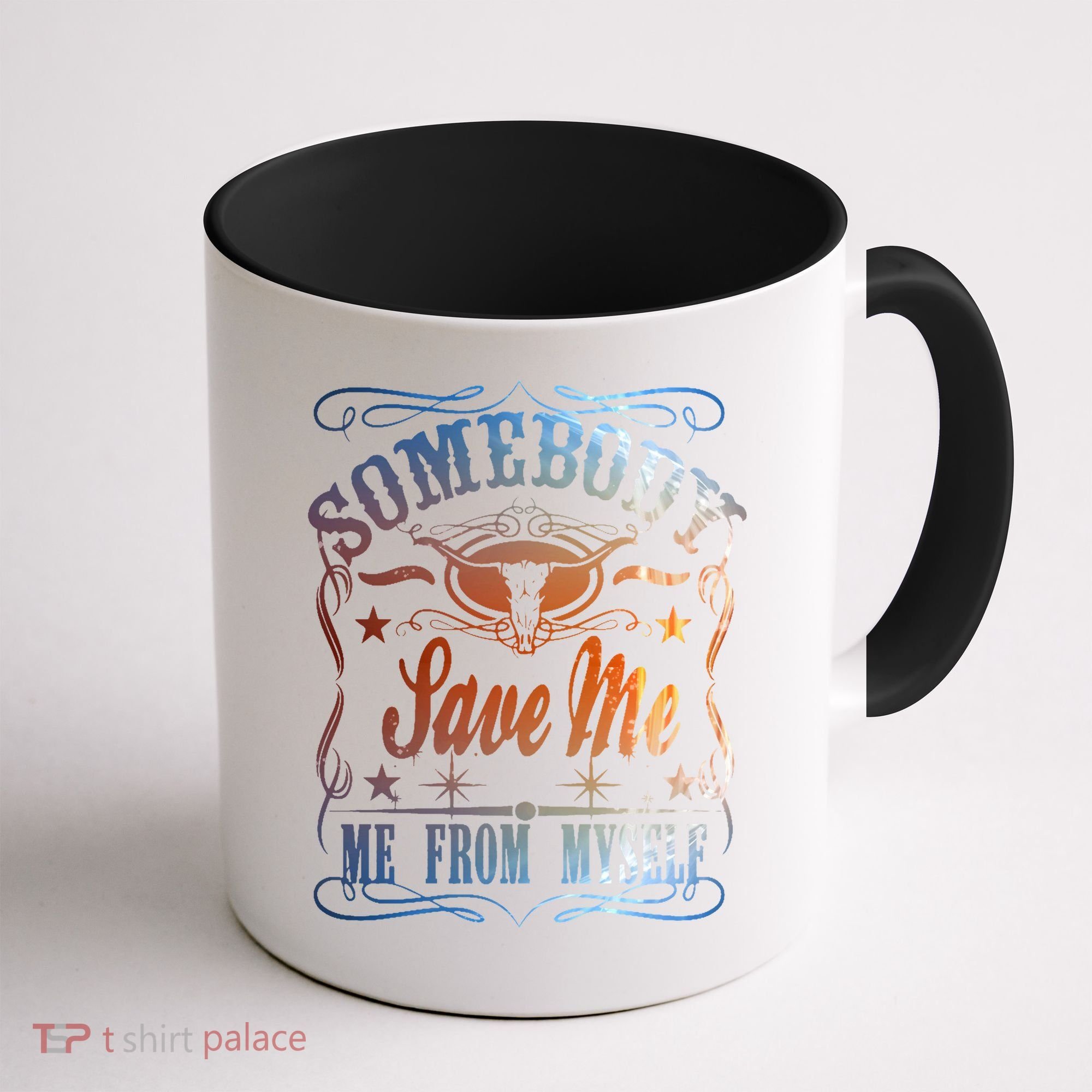 Somebody Save Me From Myself Bull Country Coffee Mug