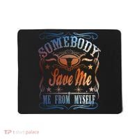 Somebody Save Me From Myself Bull Country Mousepad thumb 0