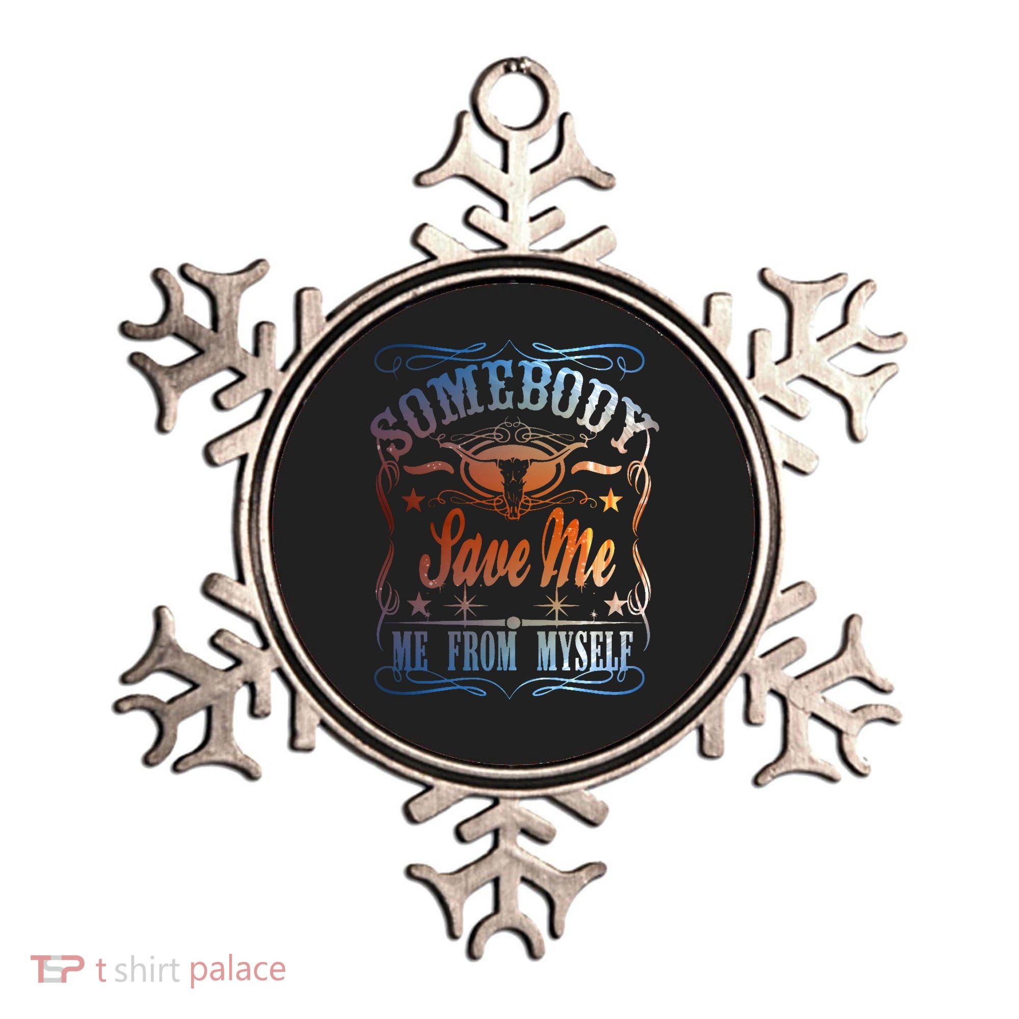 Somebody Save Me From Myself Bull Country Ornament