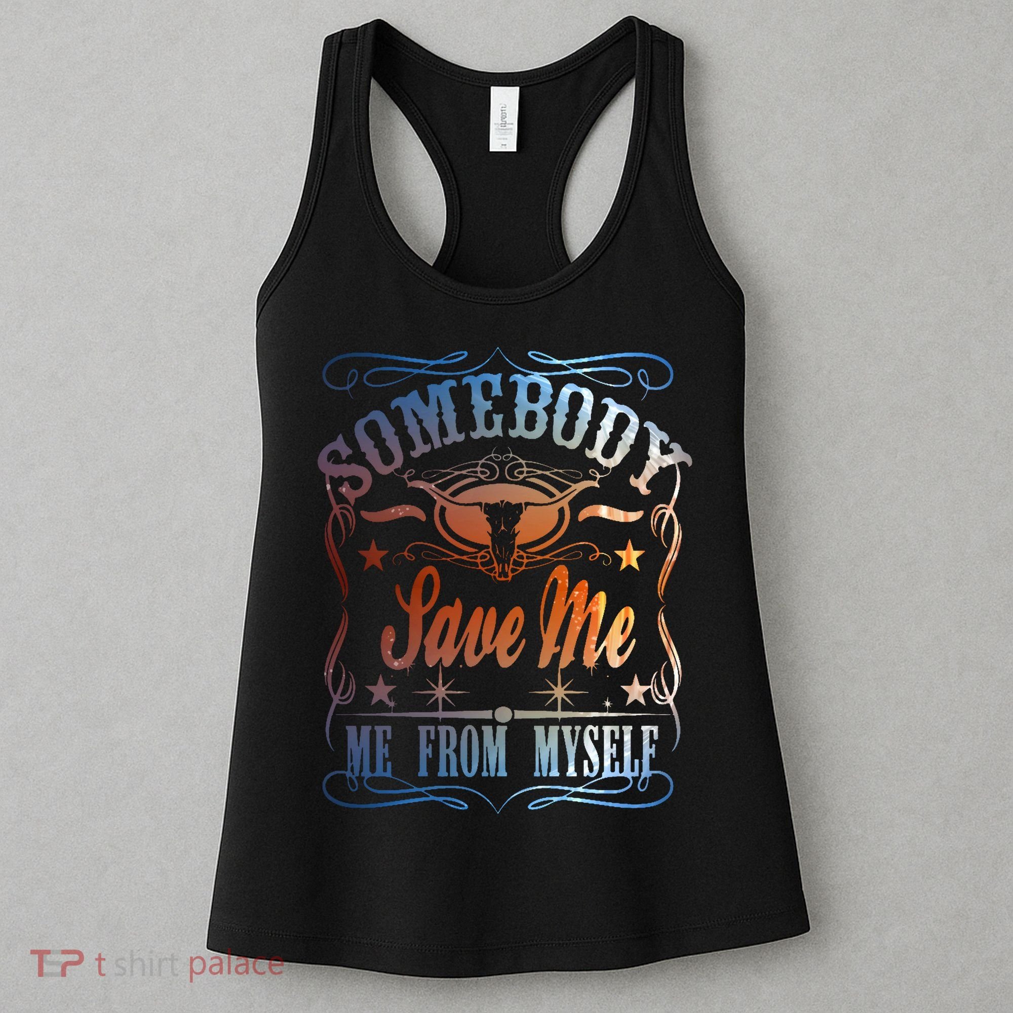 Somebody Save Me From Myself Bull Country Women's Tank Top
