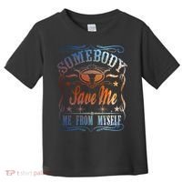 Somebody Save Me From Myself Bull Country Toddler T-Shirt thumb 0