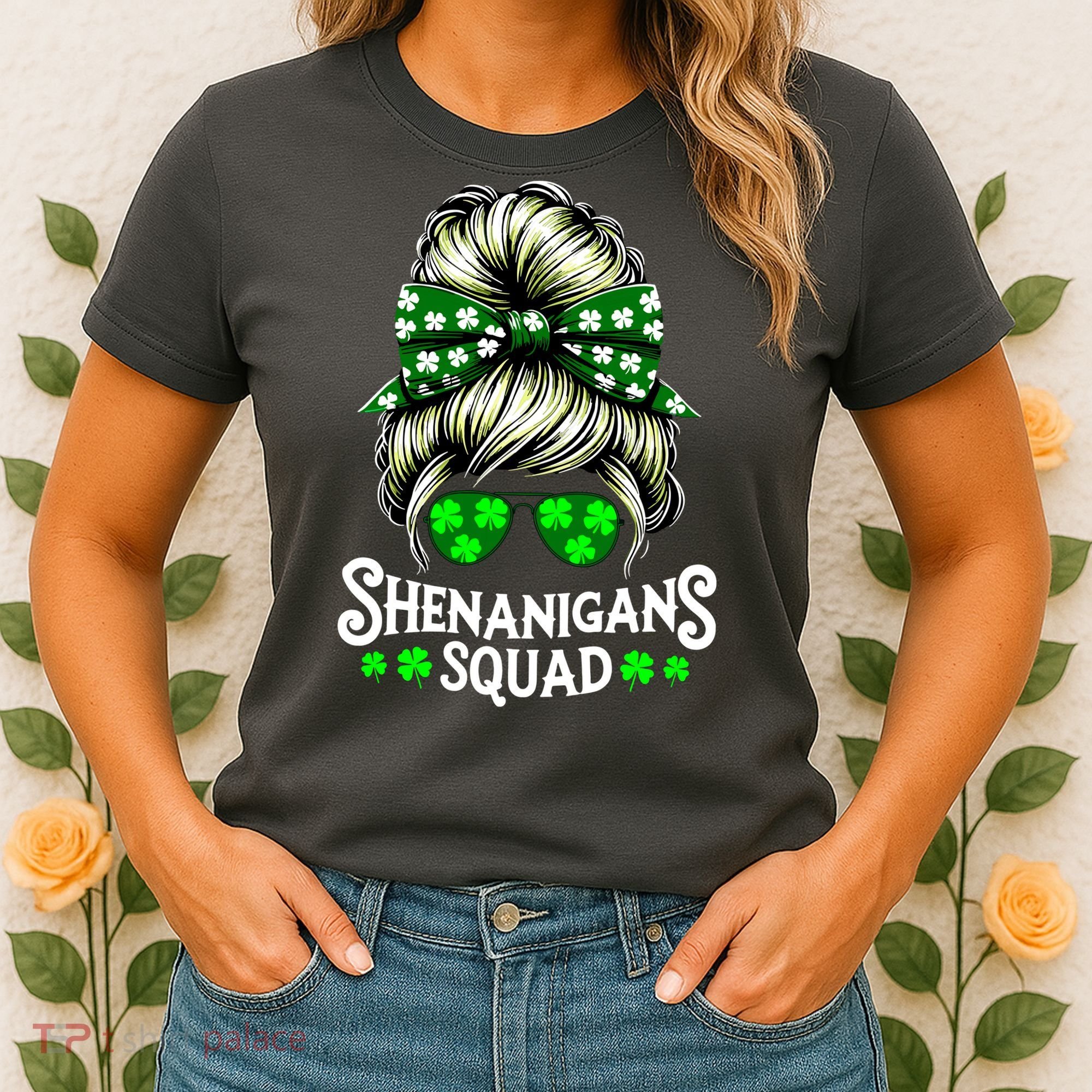 Shenanigans Squad Messy Bun St Patricks Day Women's T-Shirt