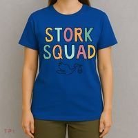Stork Squad Matching Labor And Delivery Gift T-Shirt thumb 4
