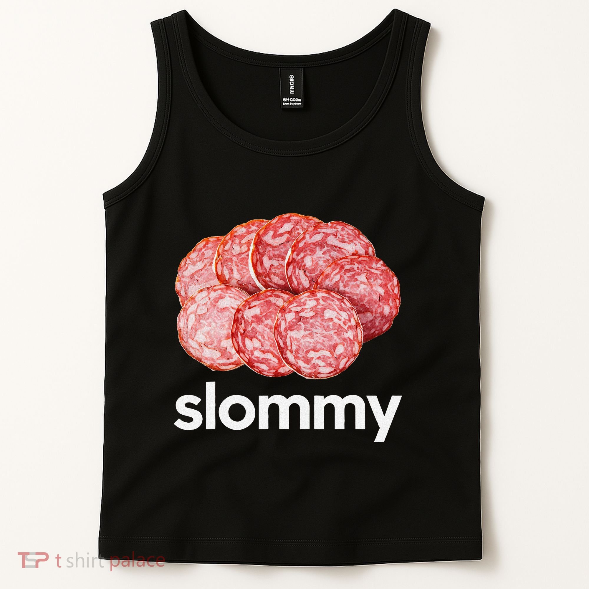 Slommy Salami Meme Oddly Specific Funny Memes Internet Memes Tank Top