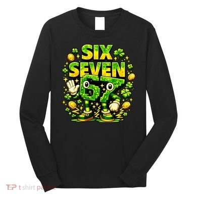 Six Seven Meme 67 St Patricks Day Lucky 6-7 Shamrock Long Sleeve Shirt