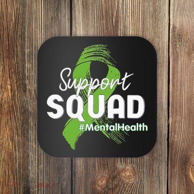 Support Squad Mental Health Awareness Lime Green Ribbon Coaster