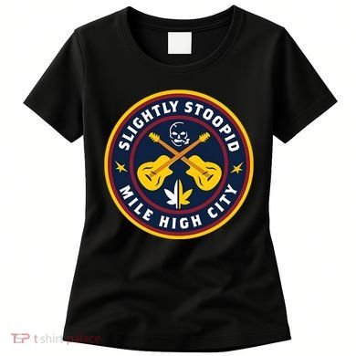 Slightly Stoopid Mile High City Women's T-Shirt