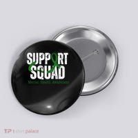 Support Squad Mental Health Awareness Green Ribbon Button thumb 0