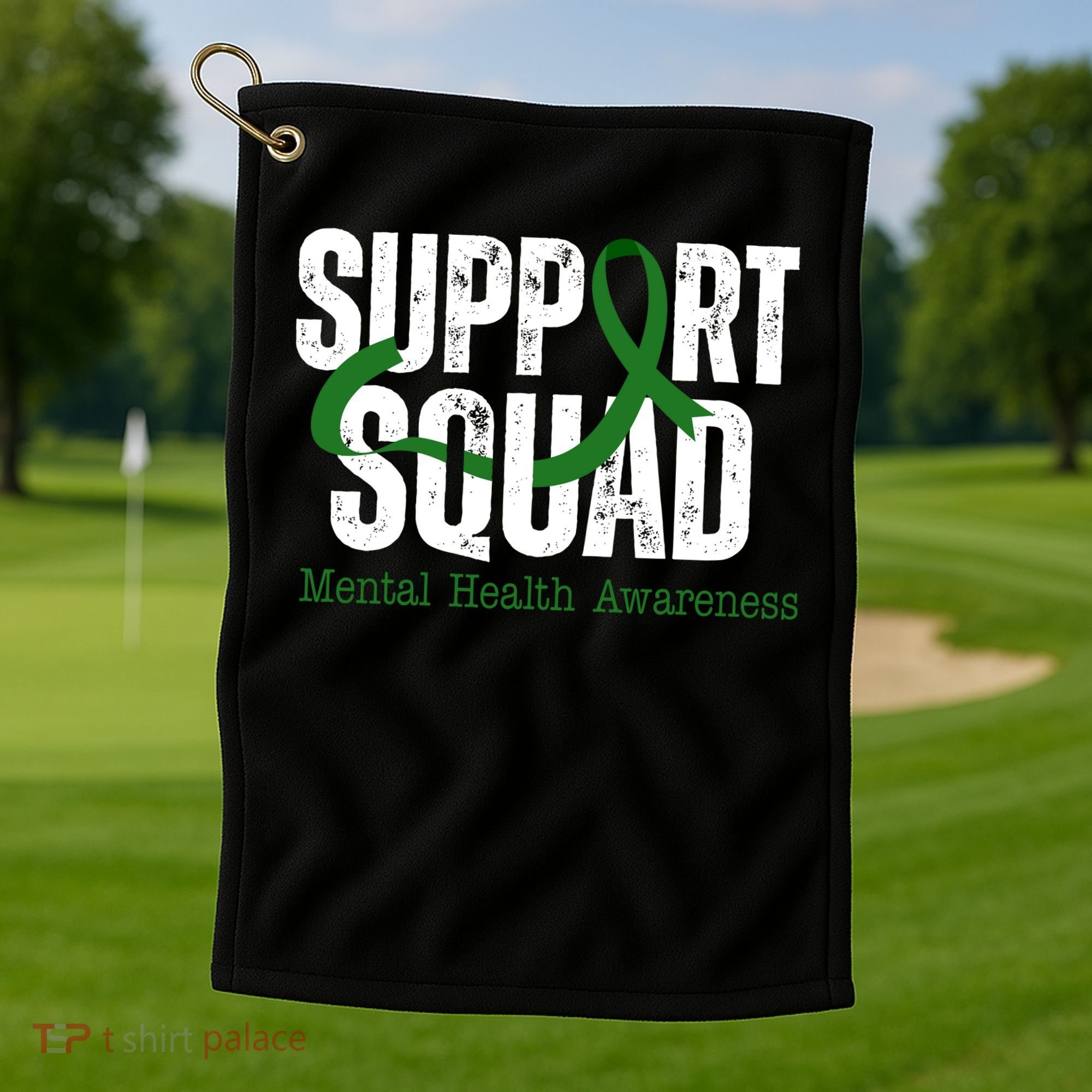 Support Squad Mental Health Awareness Green Ribbon Golf Towel