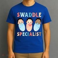 Swaddle Specialist Nicu Labor And Delivery Icu Nurse Gift T-Shirt thumb 3