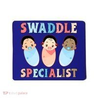 Swaddle Specialist Nicu Labor And Delivery Icu Nurse Gift Mousepad thumb 0